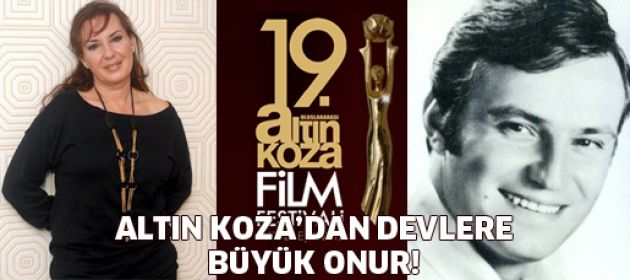 Altın Koza'dan devlere Onur Ödülü!