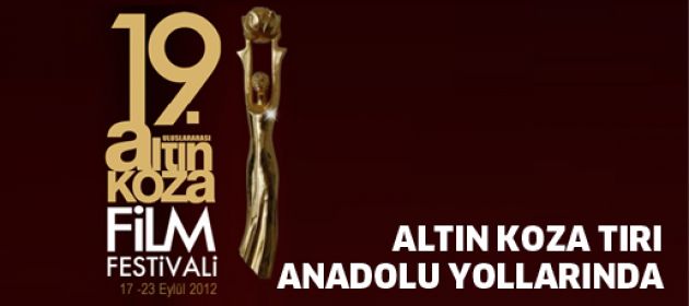 Altın Koza gezici sinema tırı Anadolu yollarında