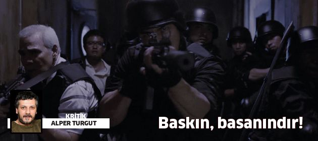 Baskın, basanındır!