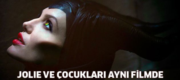 Jolie, çocuklarıyla aynı filmde