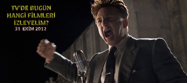 Tv'de bugün hangi filmleri izleyelim?