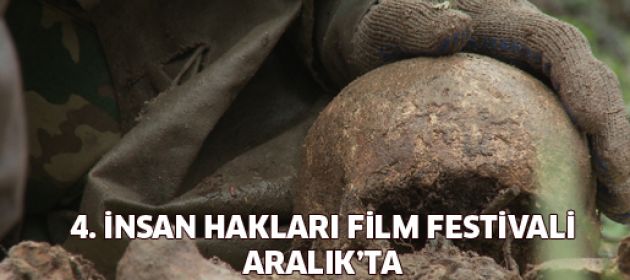 4. Hangi İnsan Hakları Film Festivali Aralık'ta!