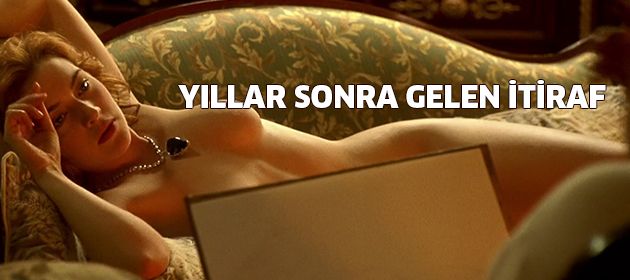 Kate Winslett’tan meşhur sahneyle ilgili itiraf