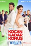 Kocan Kadar Konuş: Diriliş