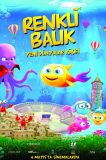 Renkli Balık Yeni Dünyalar Kâşifi