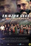 En Uzun Gece: Fırtına Murat