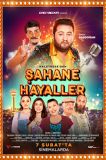 Şahane Hayaller