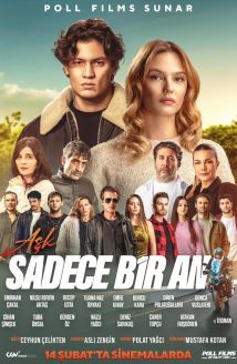 Aşk Sadece Bir An