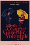 Büyük, Cesur ve Güzel Bir Yolculuk