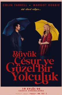 Büyük, Cesur ve Güzel Bir Yolculuk