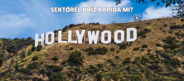 Hollywood’da Yapım Sayılarında Sert Düşüş: Sektör Krizde mi?