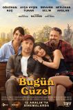 Bugün Güzel