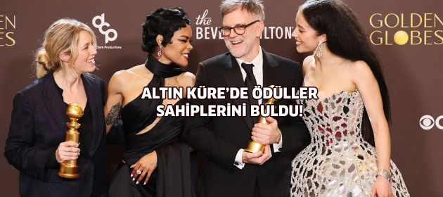Altın Küre Ödülleri sahiplerini buldu!