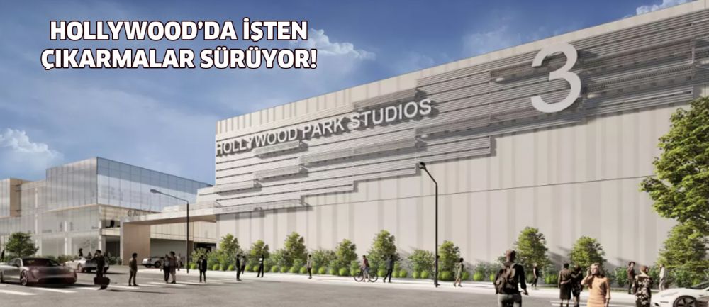 Hollywood'da işten çıkarmalar sürüyor!