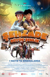 Şehzade: Büyük Şenlik