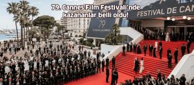 79. Cannes Film Festivali’nde kazananlar ...