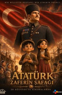 Atatürk: Zaferin Şafağı