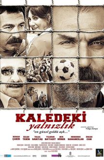 Kaledeki Yalnızlık