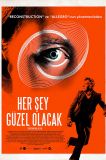 Her Şey Güzel Olacak