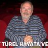 Cüneyt Türel vefat etti!